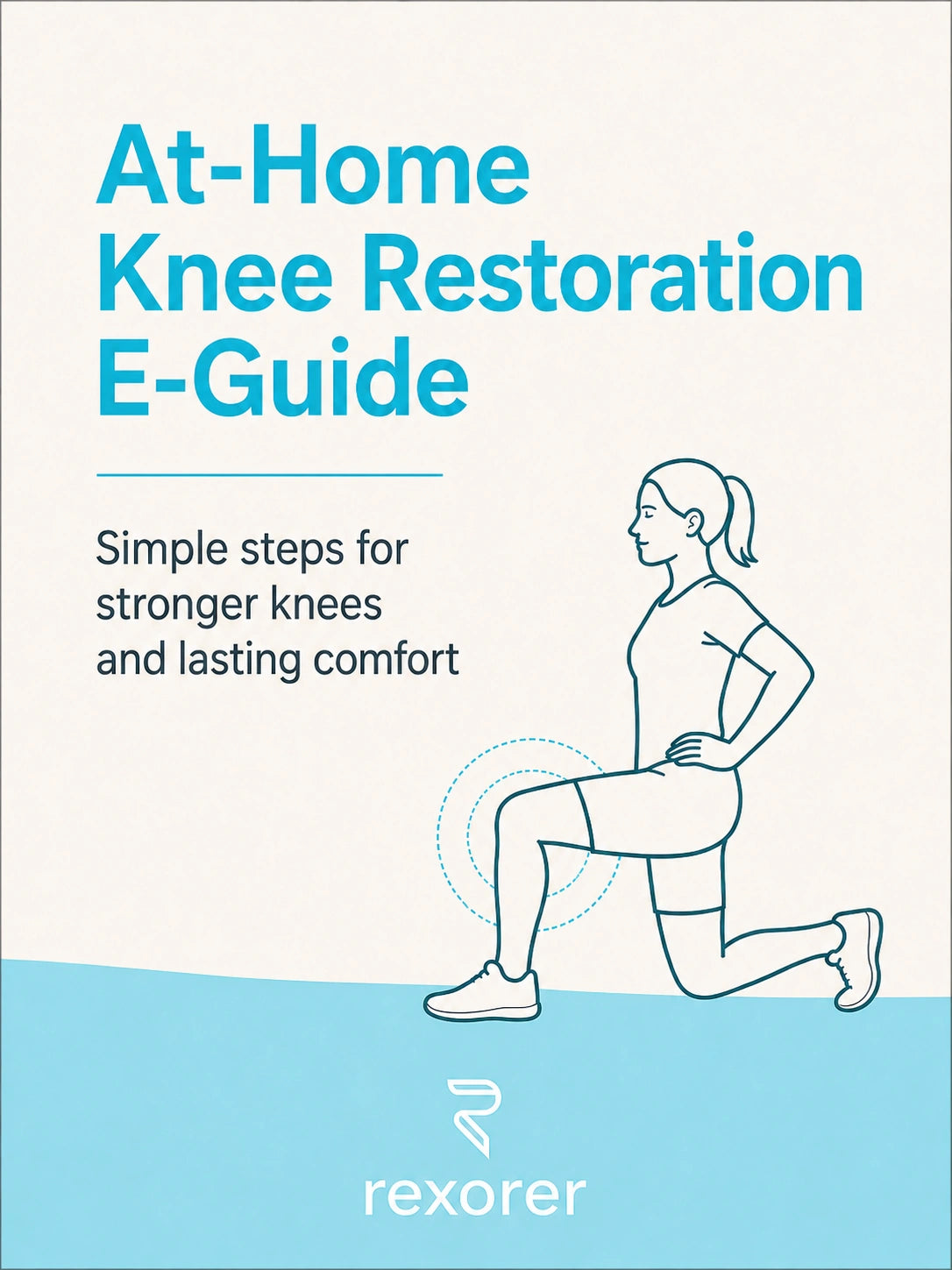 At-Home Knee Restoration Guide