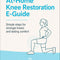 At-Home Knee Restoration Guide